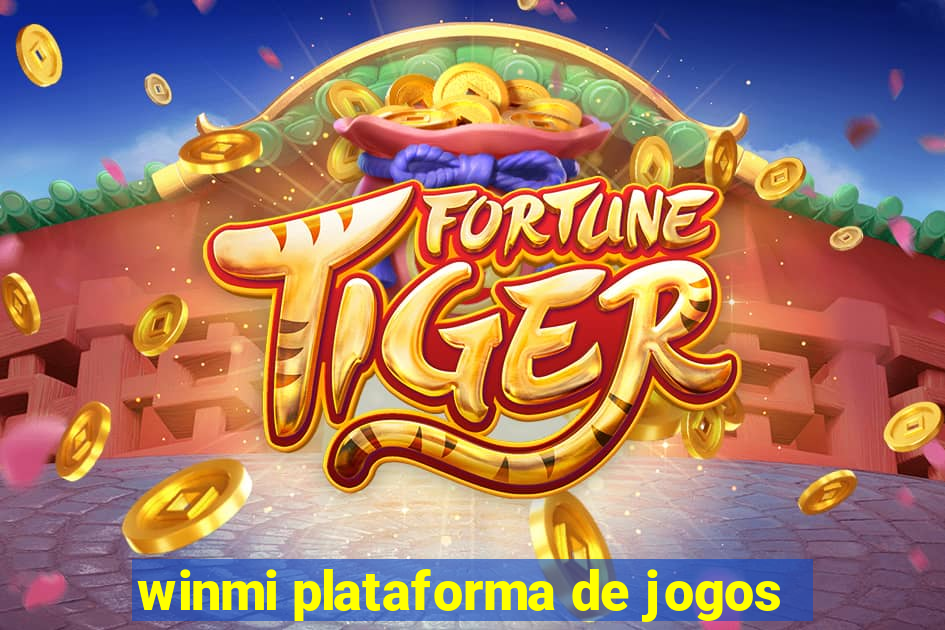 winmi plataforma de jogos